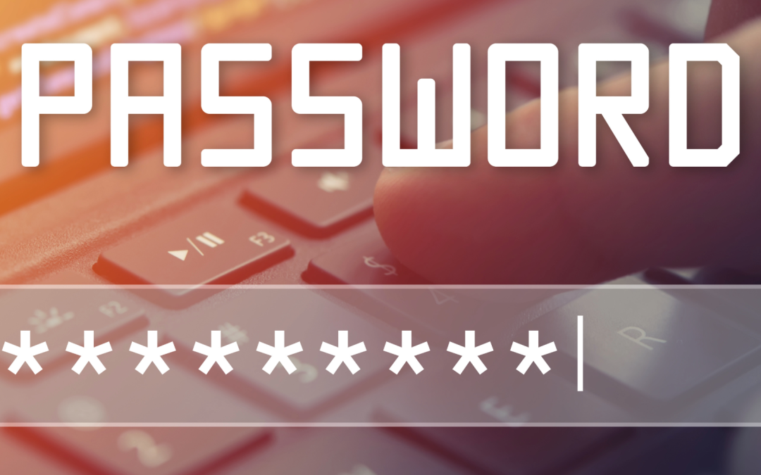 Why Your Business Should Be Using a Password Manager